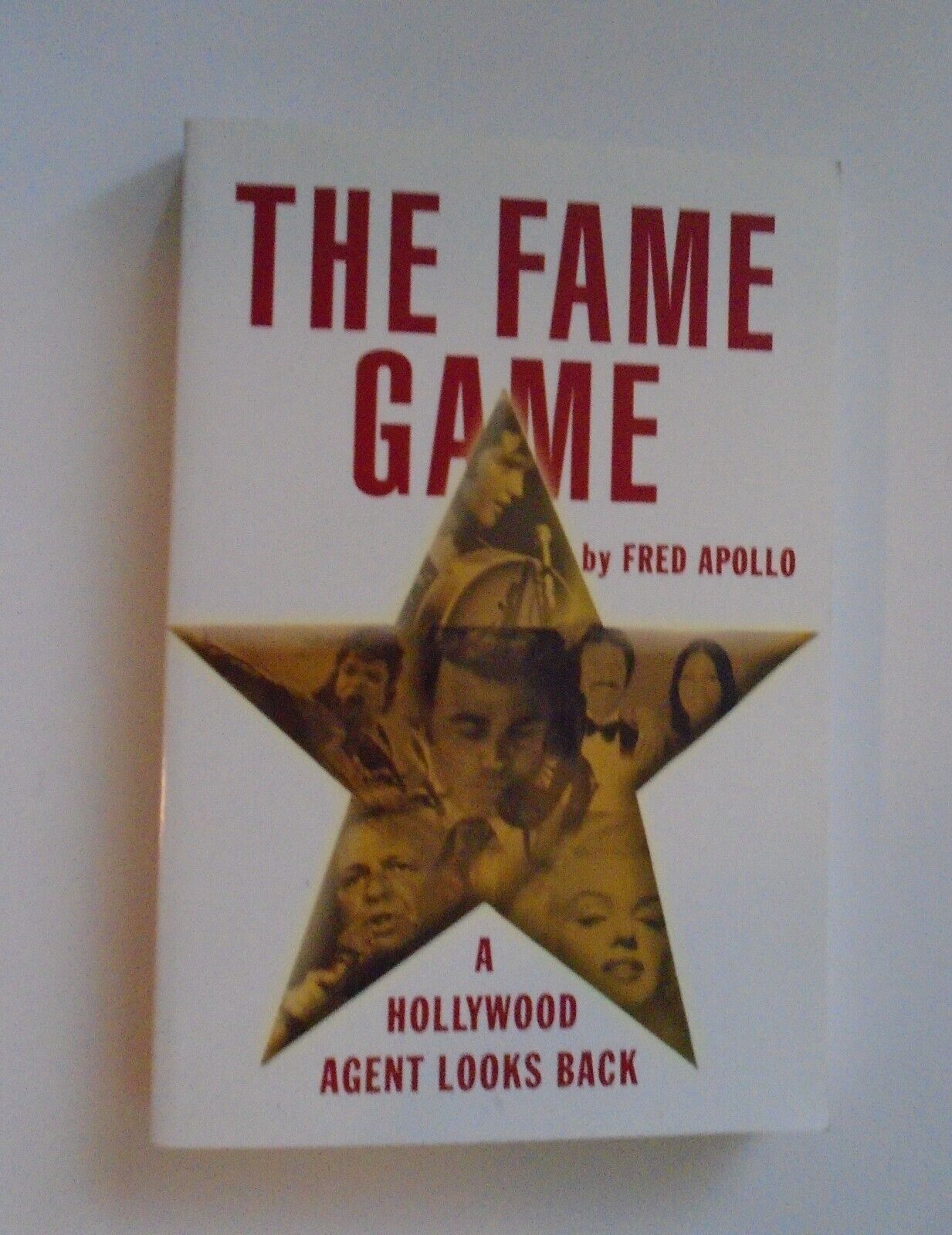 Signed! Fred Apollo Fame Game Hollywood Agent Looks Back 2009 Hepburn Garland