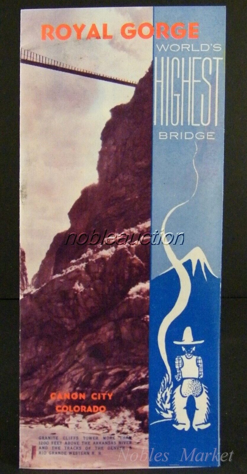 Royal Gorge Canon City Co Brochure 1940's World's Steepest Railway
