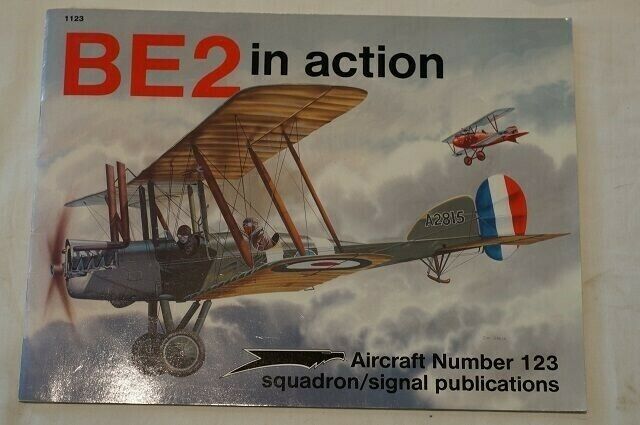 Ww1 British Be2 In Action Squadron Signal 123 Reference Book